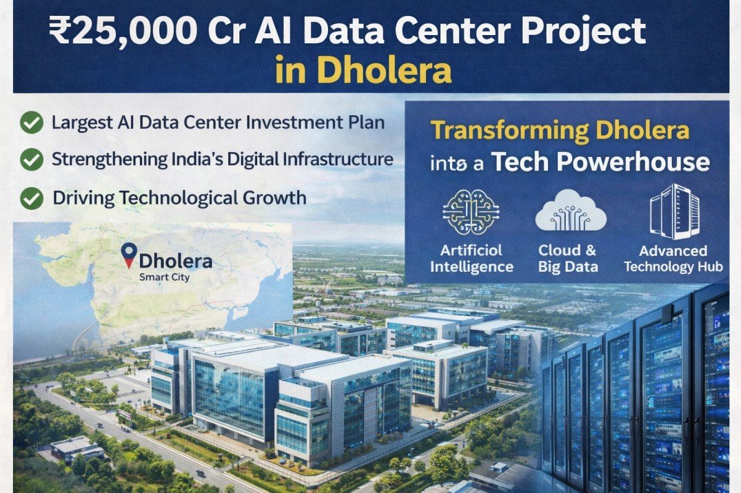 ₹25,000 Cr AI Data Center Project Announced in Dholera, Boosting Digital Infrastructure